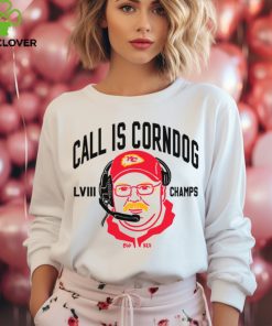 Call Is Corndog Big Red Kansas City Chiefs hoodie, sweater, longsleeve, shirt v-neck, t-shirt