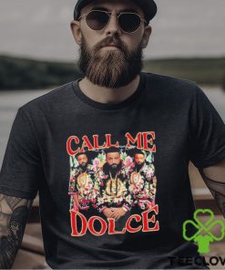 Call Me Dolce Dj Khaled Shirt 1 Call Me Dolce Dj Khaled Shirt