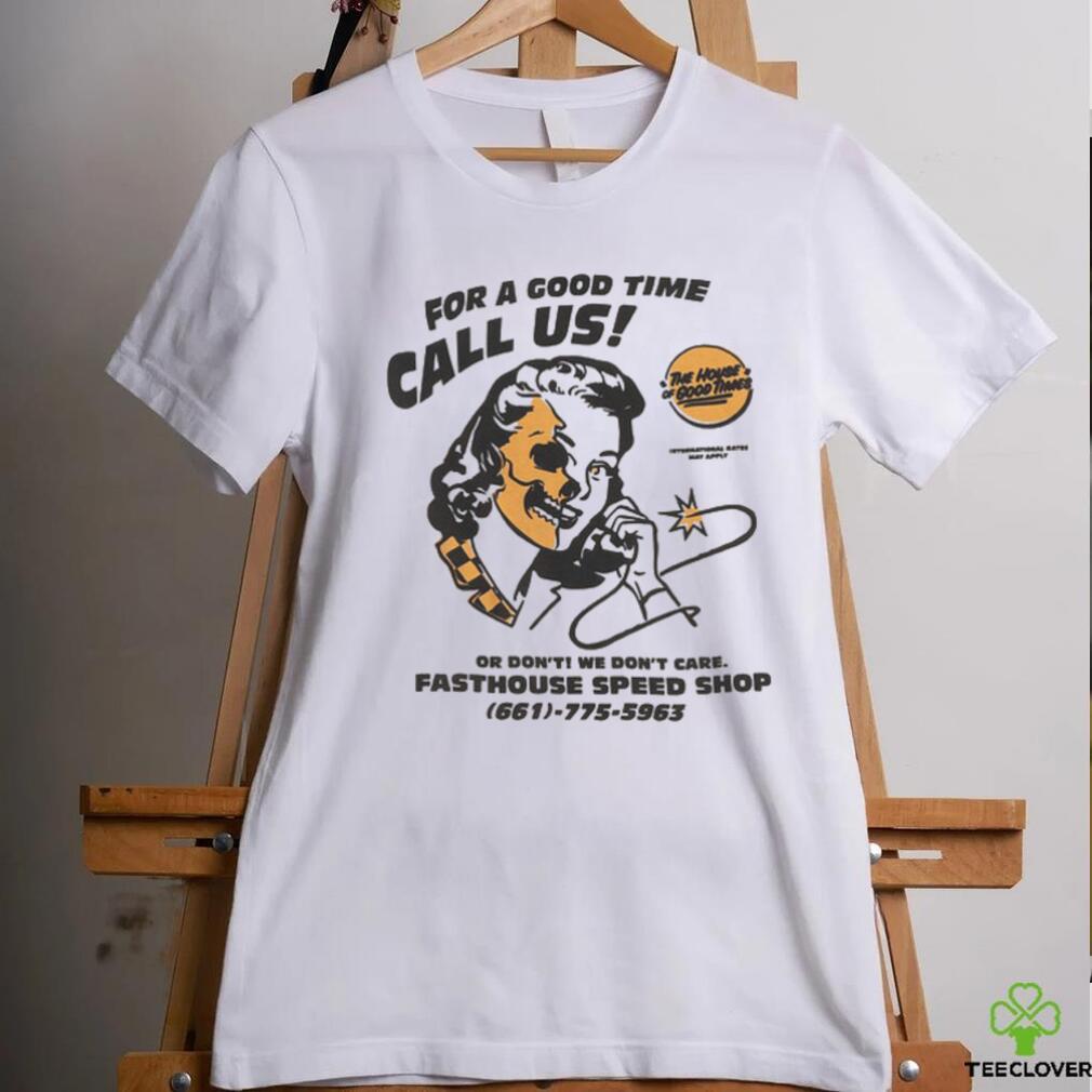 Call Us Tee shirt Call Us Tee shirt