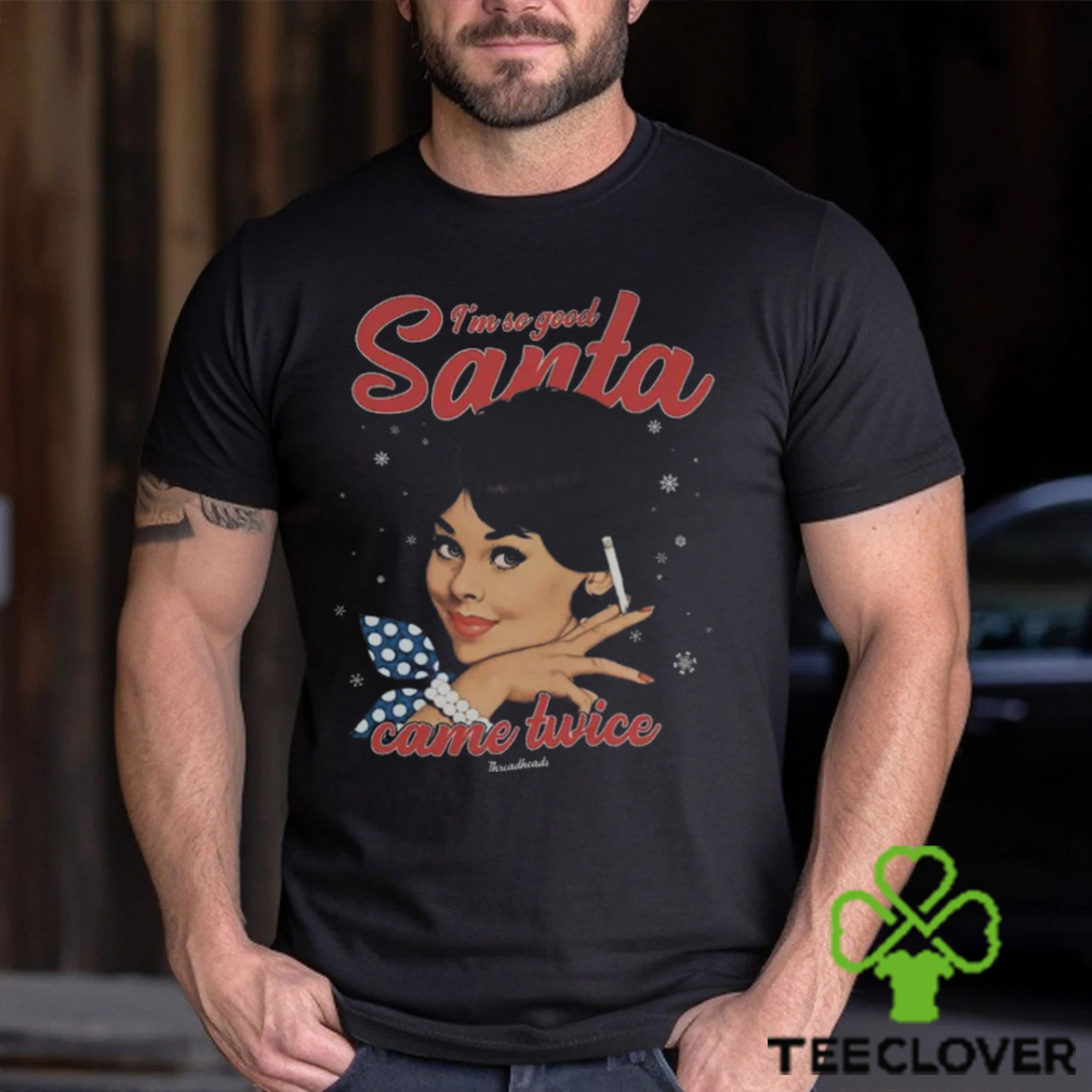 Came Twice T Shirt Came Twice T Shirt