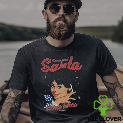 Came Twice T Shirt