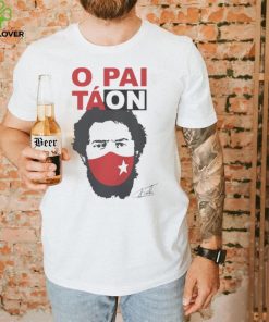 Camiseta Lula Presidente O Pai Tá On Lula T Shirt