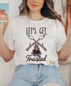 Campfire let’s get toasted shirt