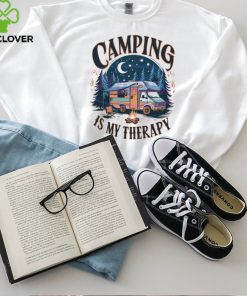 Camping Is My Therapy Designs Summer Camp shirt