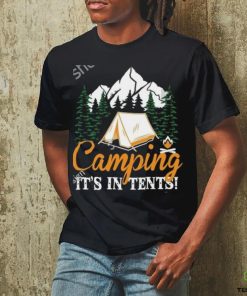 Camping It’s in tents hoodie, sweater, longsleeve, shirt v-neck, t-shirt