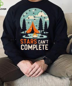 Camping Life, Stars can't Complete T Shirt 2 Camping Life, Stars can't Complete T Shirt