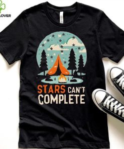 Camping Life, Stars can't Complete T Shirt 7 Camping Life, Stars can't Complete T Shirt