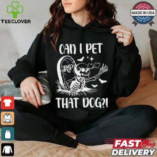 Can I Pet That Dog Halloween Shirt