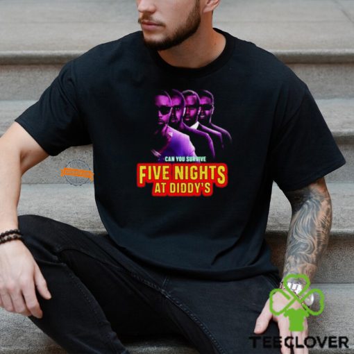 Can You Survive Five Nights At Diddy’s Shirt