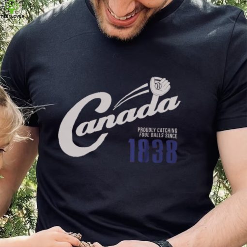 Canada's Foul Balls Shirt