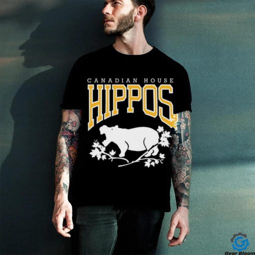 Canadian House Hippos shirt