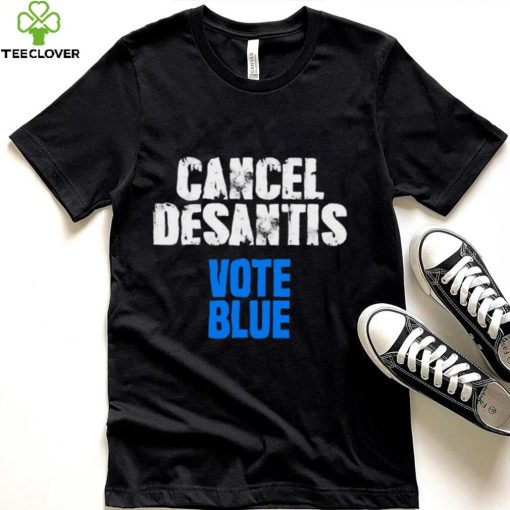 Cancel Desantis Florida Vote Blue Unisex T Shirt