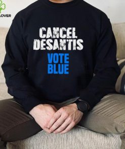 Cancel Desantis Florida Vote Blue Unisex T Shirt