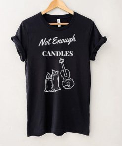 Candlelight concert not enough candles hoodie, sweater, longsleeve, shirt v-neck, t-shirt