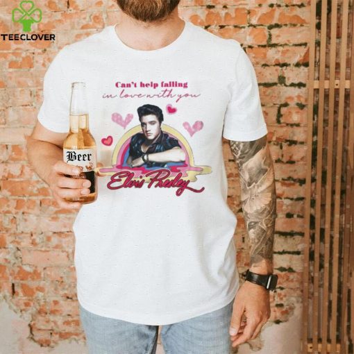 Can’t Help Falling In Love With You Elvis Presley Valentine T hoodie, sweater, longsleeve, shirt v-neck, t-shirt