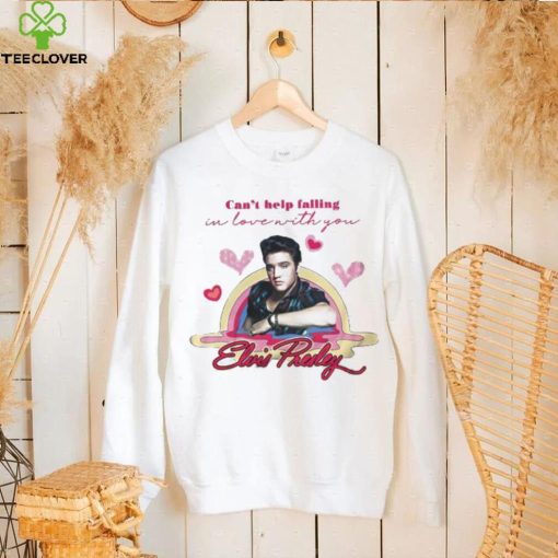 Can’t Help Falling In Love With You Elvis Presley Valentine T hoodie, sweater, longsleeve, shirt v-neck, t-shirt