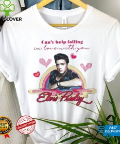 Can’t Help Falling In Love With You Elvis Presley Valentine T hoodie, sweater, longsleeve, shirt v-neck, t-shirt