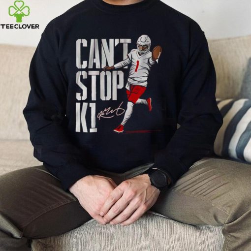 Cant Stop K1 Kyler Cole Murray hoodie, sweater, longsleeve, shirt v-neck, t-shirt