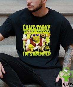 Can’t Today I’m Swamped Shrek vintage shirt