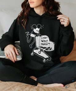 Can’t Wait To Die Shirt