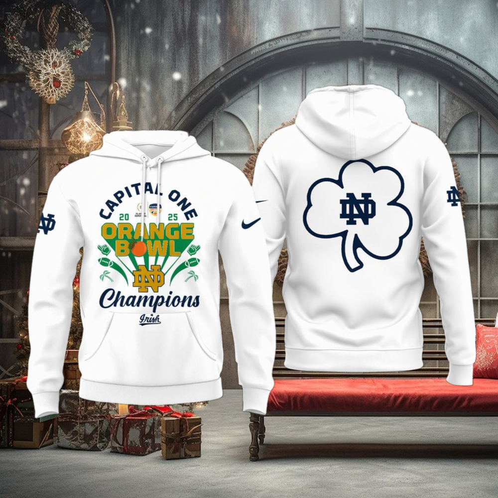 Capital One 2025 Orange Bowl Champions Notre Dame Fighting Irish Limited Edition Hoodie Capital One 2025 Orange Bowl Champions Notre Dame Fighting Irish Limited Edition Hoodie