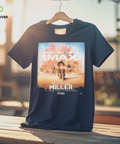 Captain Miller Official IMAX Poster Shirt