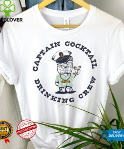 Captain cocktail drinking crew funny hoodie, sweater, longsleeve, shirt v-neck, t-shirt