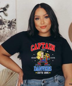 Captain higher further faster Danvers estd 1995 shirt