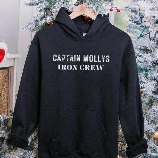 Captain molly’s iron crew hoodie, sweater, longsleeve, shirt v-neck, t-shirt