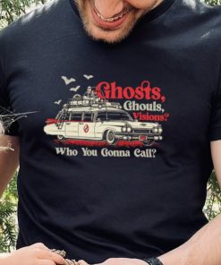 Car ghost ghouls visions Who you gonna call hoodie, sweater, longsleeve, shirt v-neck, t-shirt