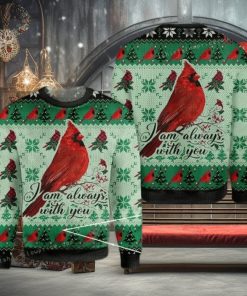 Cardinal I Am Always With You Ugly Sweater Christmas Party