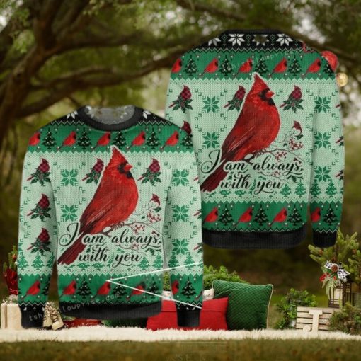 Cardinal I Am Always With You Ugly Sweater Christmas Party