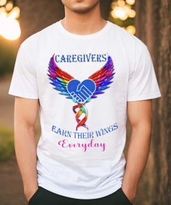 Caregivers earn their wings everyday hoodie, sweater, longsleeve, shirt v-neck, t-shirt