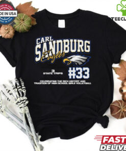 Carl Sandburg Eagles #33 Celebrating The Rich History And Tradition Of High School Girls Volleyball Shirt