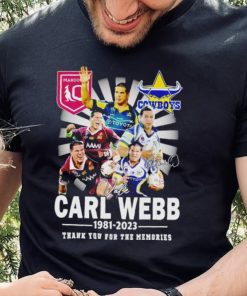 Carl Webb 1981 2023 Signature Thank You For The Memories T Shirt