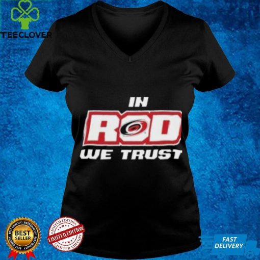 Carolina Hurricanes Rinky Apparel In Rod We Trust Shirt