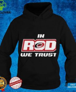 Carolina Hurricanes Rinky Apparel In Rod We Trust Shirt