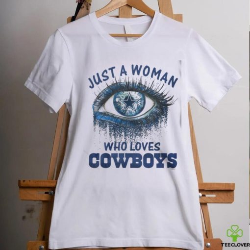 Carolina Panthers Fooball Shirt, Just A Woman Who Lover Cowboys T Shirt