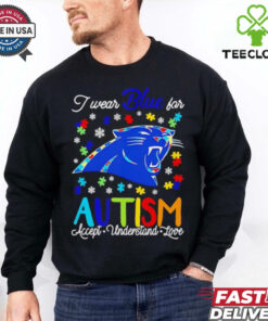 Carolina Panthers I wear blue for Autism accept understand love shirt