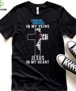 Carolina Panthers NFL In My Veins Jesus In My Heart Cross 2024 T Shirt