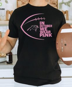 Carolina Panthers in October we wear pink Breast Cancer Awareness hoodie, sweater, longsleeve, shirt v-neck, t-shirt