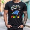 New England Patriots society says I am Autistic god says I am perfect hoodie, sweater, longsleeve, shirt v-neck, t-shirt