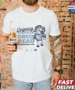 Carolina legacy born bred dead est 1789 Shirt