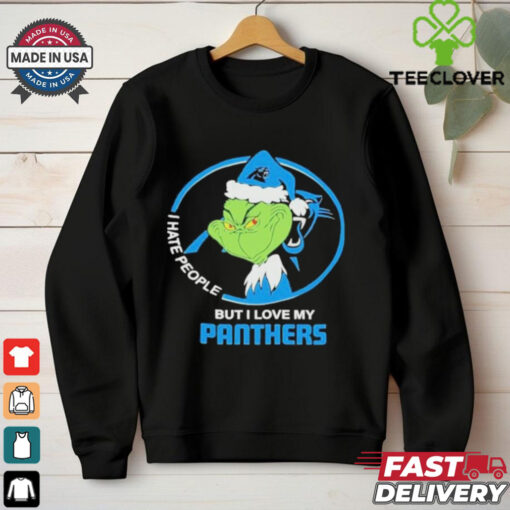 Carolina panthers Christmas grinch I hate people but I love my panthers 2024 hoodie, sweater, longsleeve, shirt v-neck, t-shirt