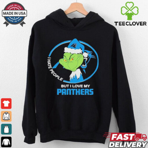 Carolina panthers Christmas grinch I hate people but I love my panthers 2024 hoodie, sweater, longsleeve, shirt v-neck, t-shirt