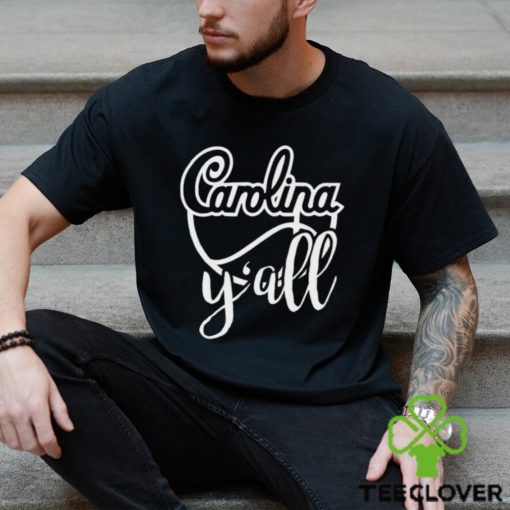 Carolina y’all hoodie, sweater, longsleeve, shirt v-neck, t-shirt