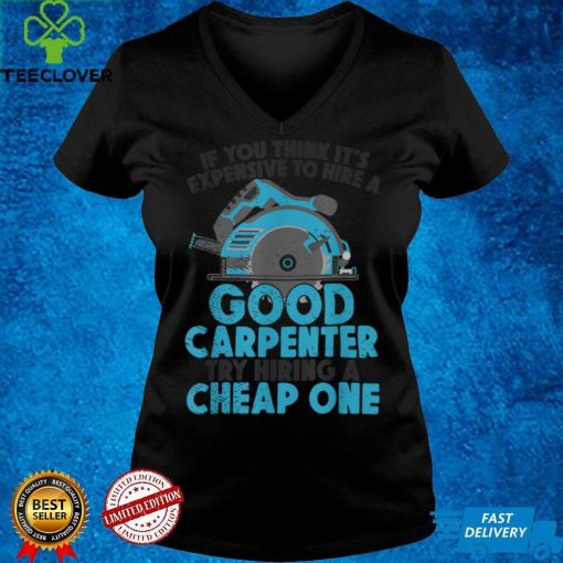 Carpenter Woodworker Occupation Carpentry Woodworking T Shirt
