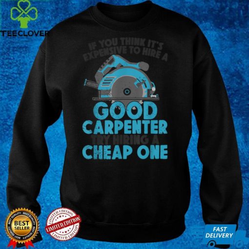 Carpenter Woodworker Occupation Carpentry Woodworking T Shirt