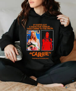 Carrie if youve got a taste for terror t shirt black