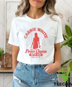 Carrie white for prom queen bates high class of ’76 hoodie, sweater, longsleeve, shirt v-neck, t-shirt